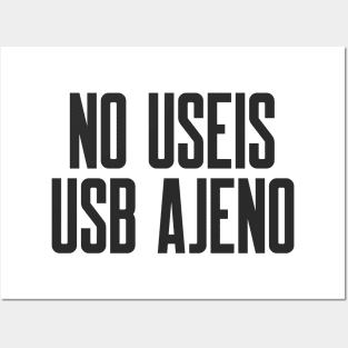 Ciberseguridad No Useis USB Ajeno Posters and Art